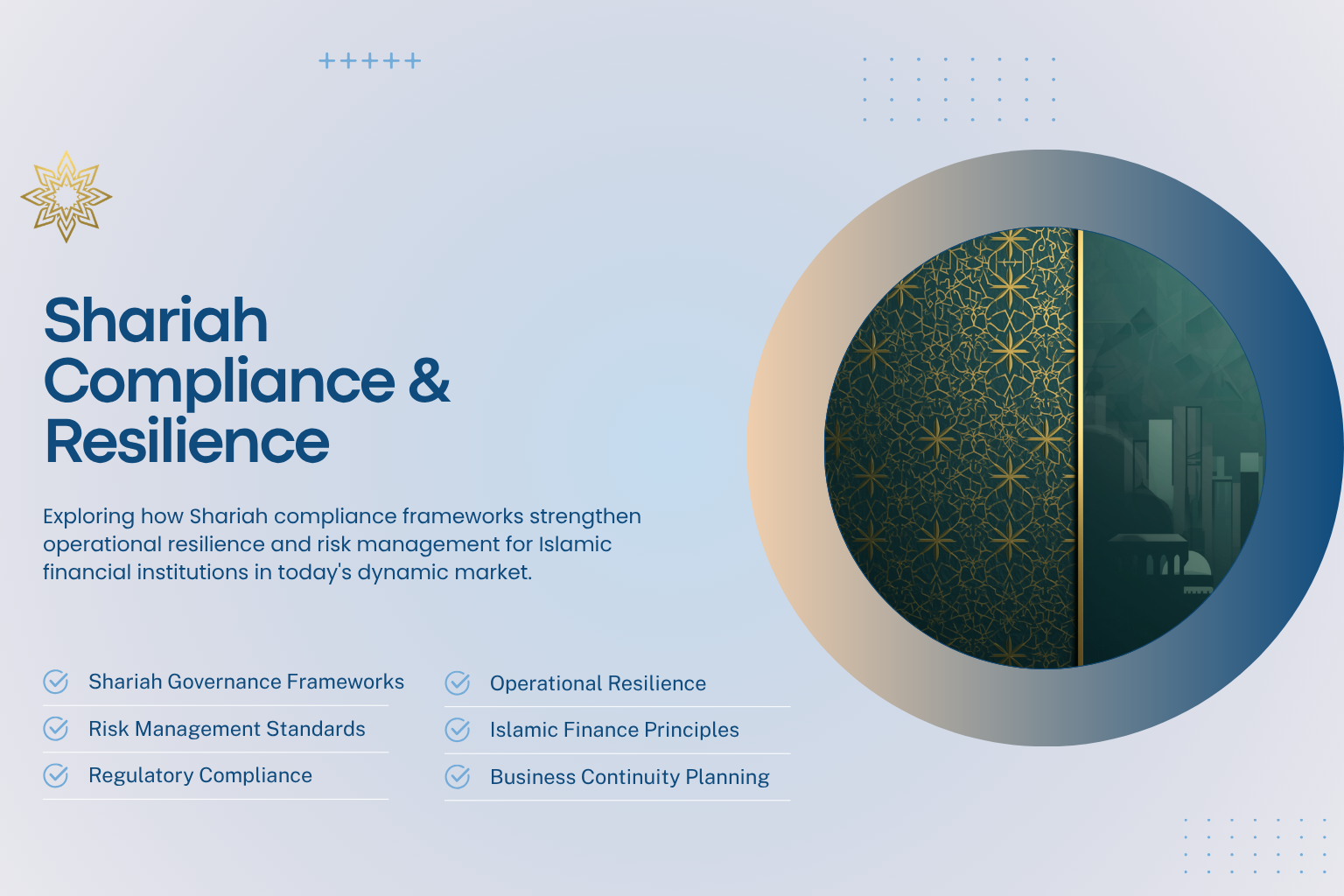 Read more about the article The Role of Shariah Compliance in Enhancing Operational Resilience for Islamic Financial Institutions
